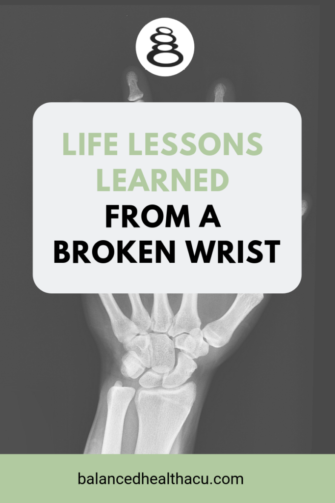 Discover the top 5 lessons learned from a broken wrist and how they can impact your own healing journey.