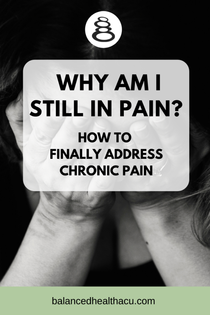 Learn why you may still be struggling with chronic pain when you’ve already tried everything to heal it. You CAN get out of chronic pain. Let a licensed acupuncturist tell you how.