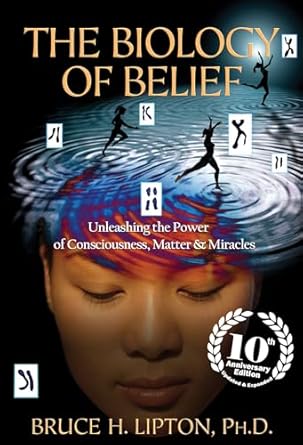 The Biology of Belief
